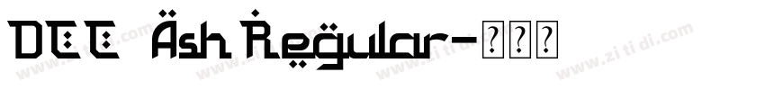 DCC   Ash Regular字体转换